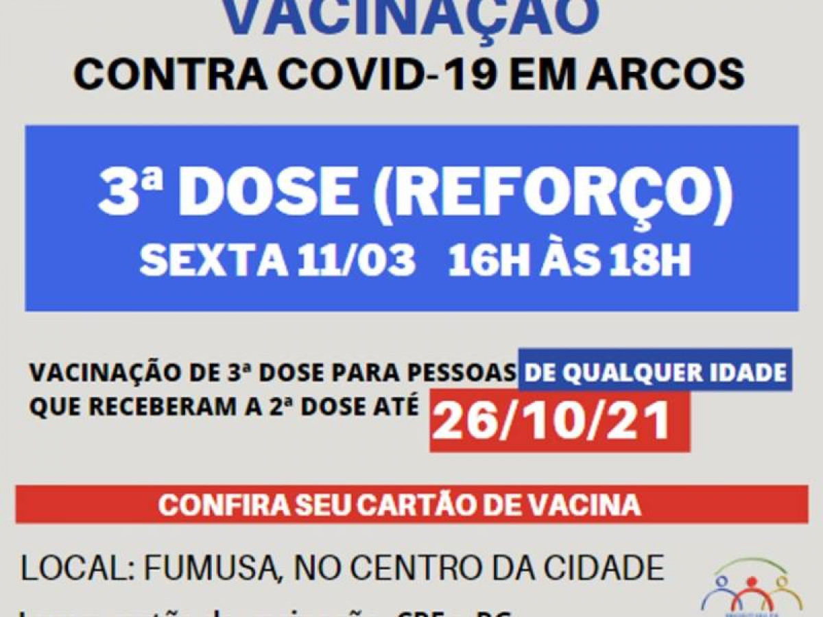 Covid-19: sexta (11/03) tem 3ª dose da vacina para pessoas que receberam a última imunização até 26/10/21
