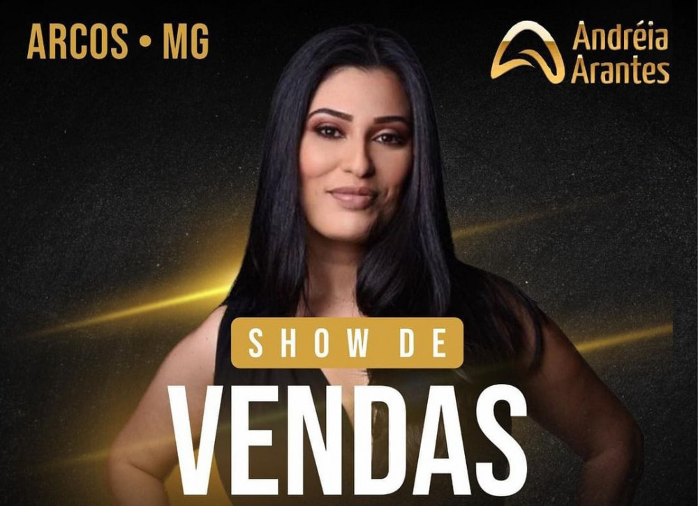 Palestrante Andréia Arantes ministrará Treinamento “Show de Vendas” em Arcos